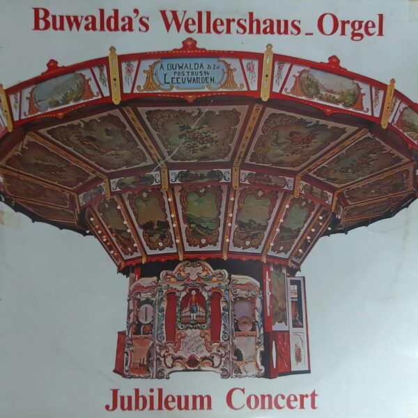 Buwalda's wellershaus orgel