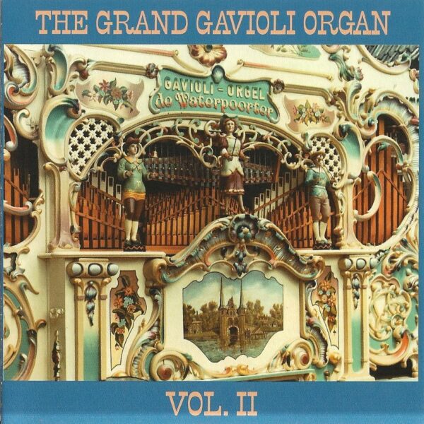 The Grand Gavioli Organ