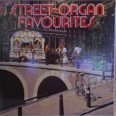 LP hoes : street-organ-favorites
