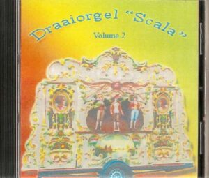 Draaiorgel ‘Scala’ – Volume 2